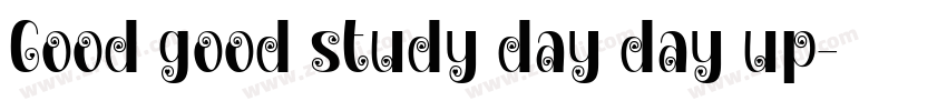 Good good study day day up字体转换